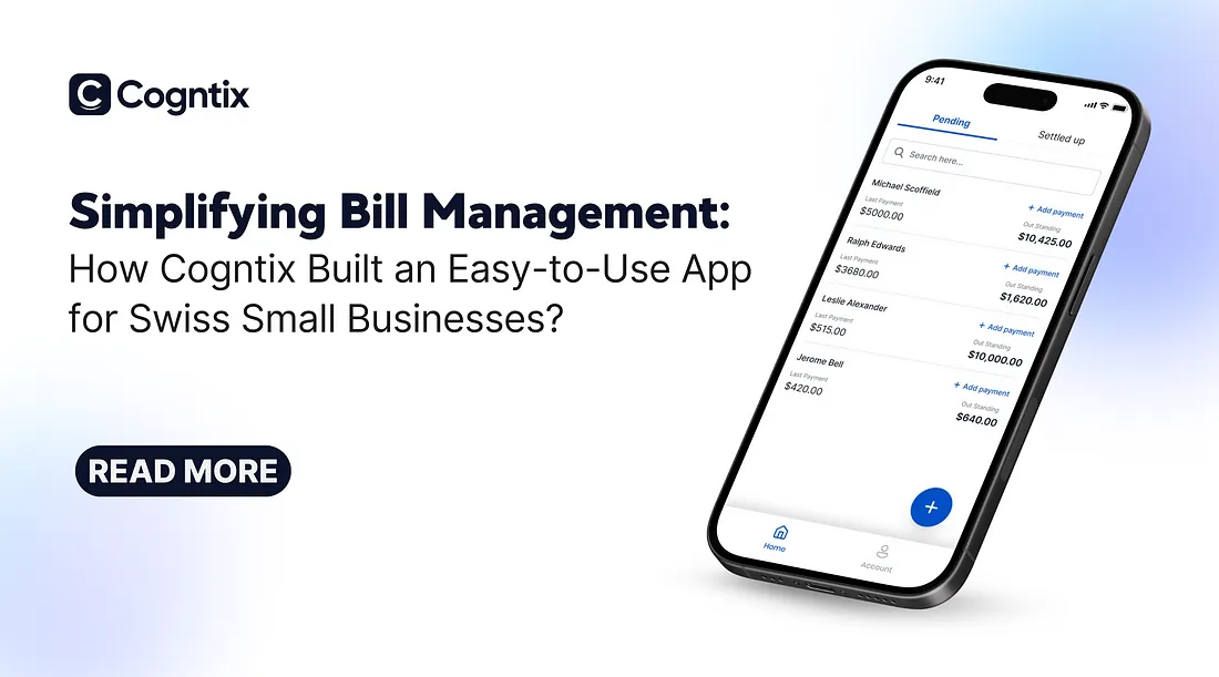 Simplifying Bill Management: How Cogntix Built an Easy-to-Use App for Swiss Small Businesses
